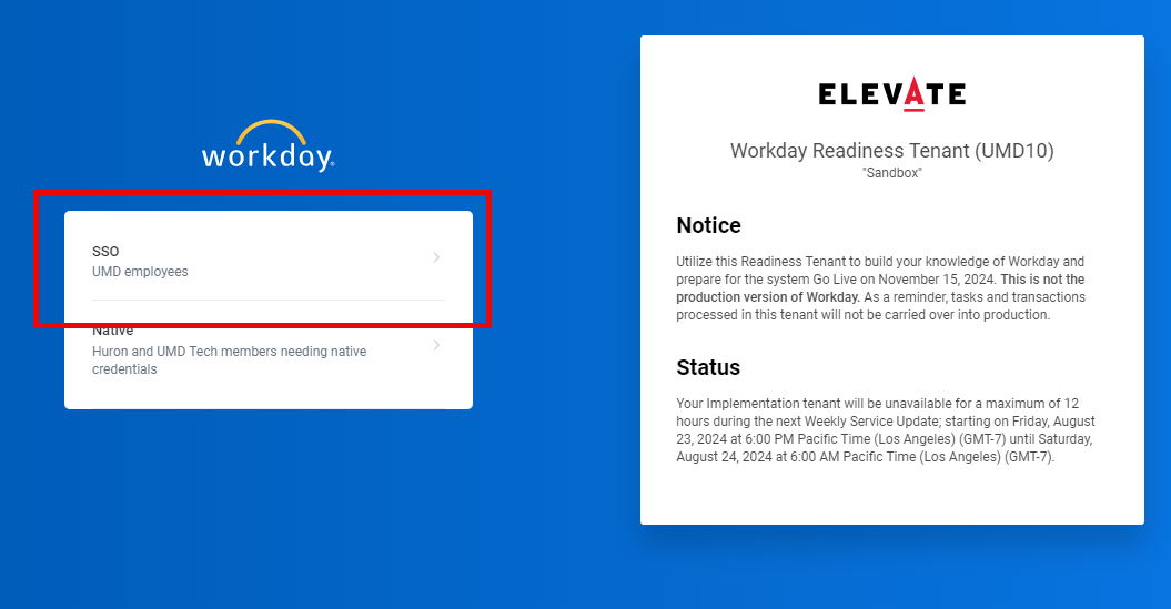 Click SSO option to sign into the Workday Readiness tenant